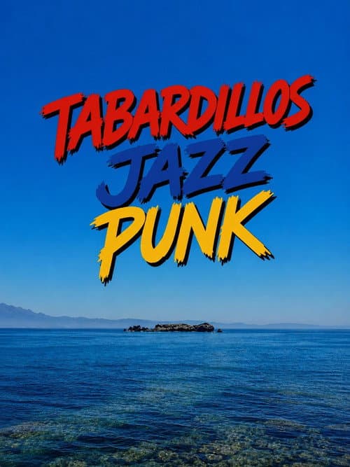 Tabardillos Jazz Punk poster