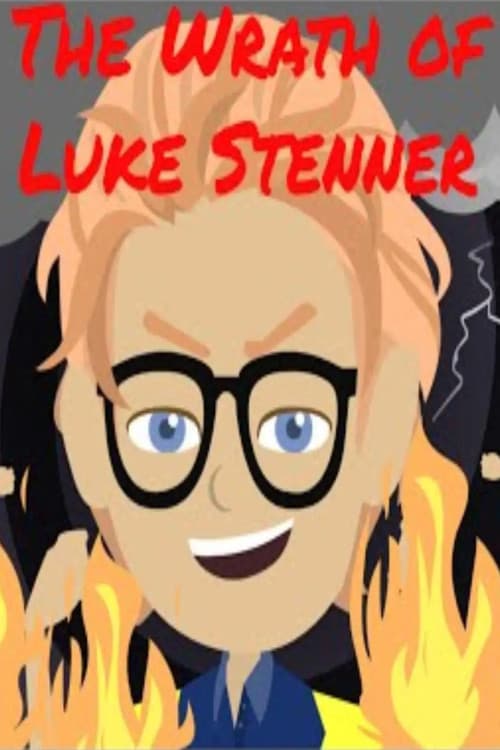 The Wrath of Luke Stenner poster