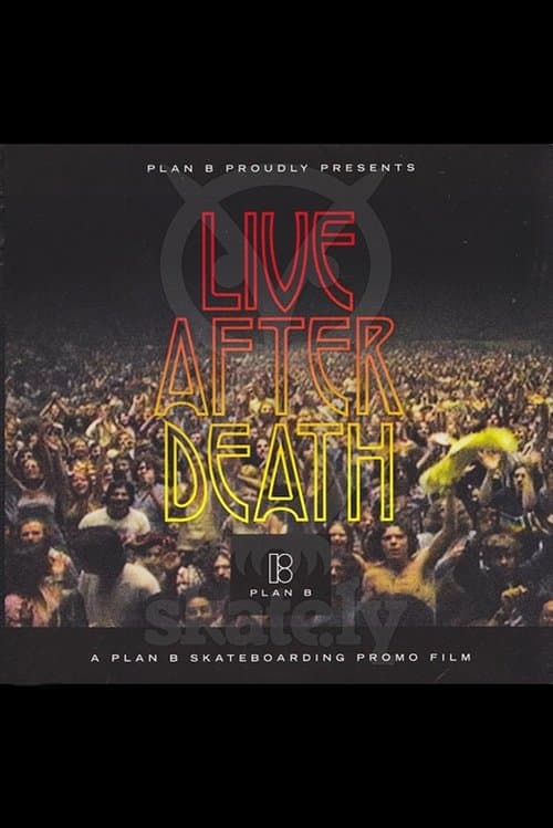 Plan B: Live After Death poster