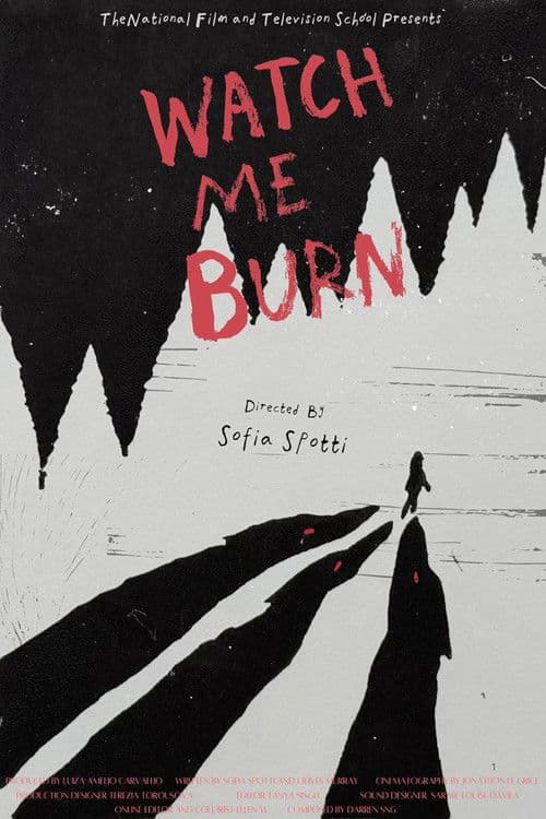 Watch Me Burn poster