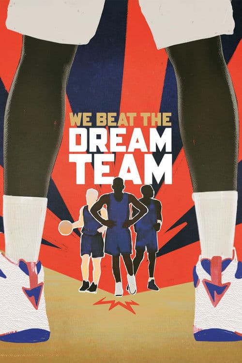 We Beat the Dream Team poster