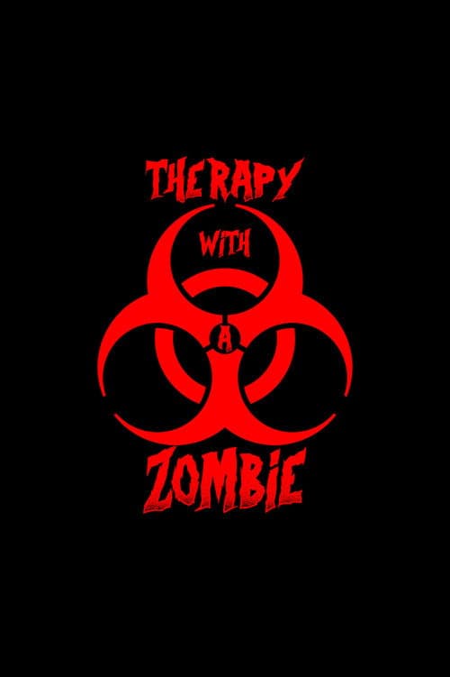 Therapy with a Zombie poster