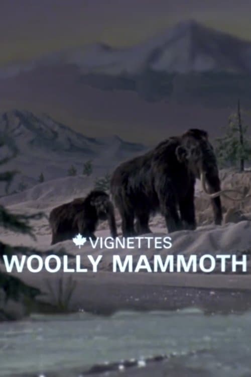 Canada Vignettes: Woolly Mammoth poster