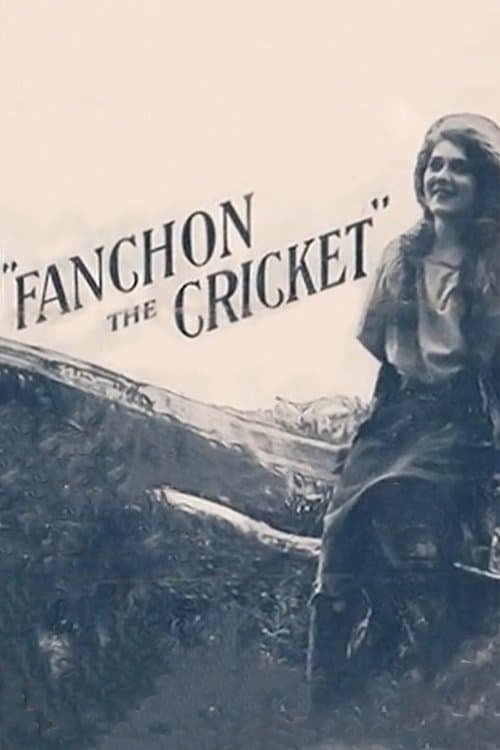 Fanchon, the Cricket poster