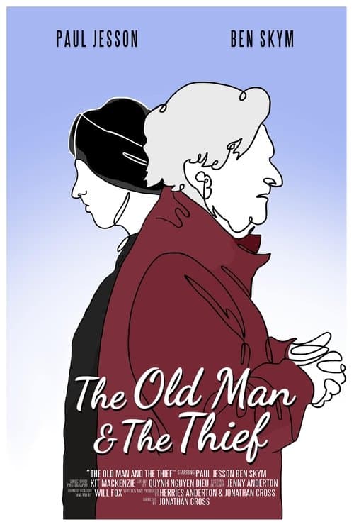 The Old Man & The Thief poster