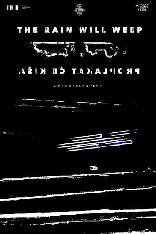 The Rain Will Weep poster