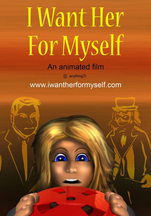 I Want Her for Myself poster
