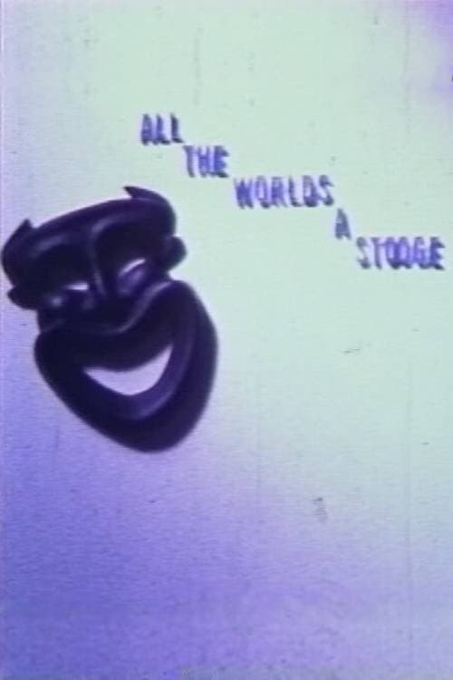 All the World's a Stooge poster