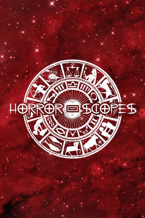 Horror-Scopes Volume One poster