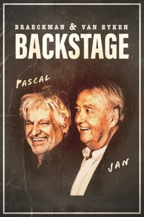 Jan Van Eyken & Pascal Braeckman - Backstage poster