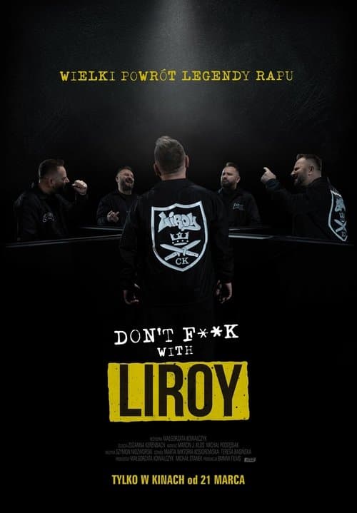 Don't F**k with Liroy poster