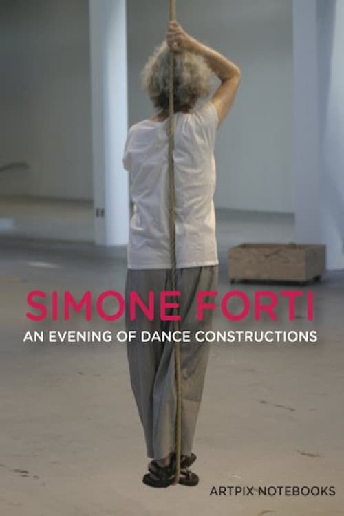 Simone Forti: An Evening of Dance Constructions poster
