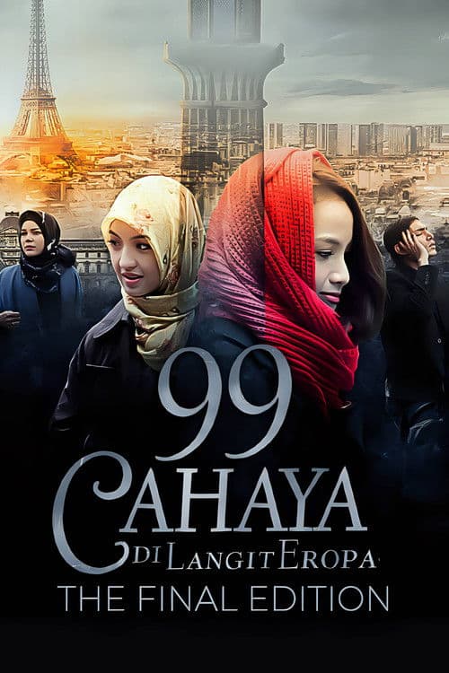 99 Cahaya Di Langit Eropa: The Final Edition poster