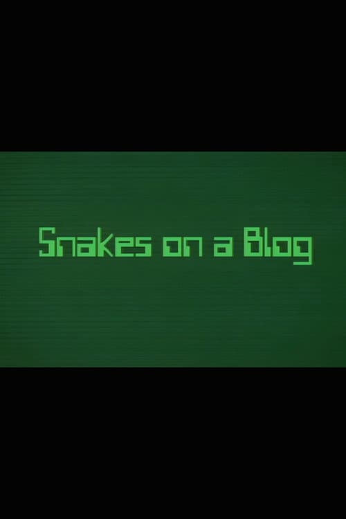 Snakes on a Blog poster