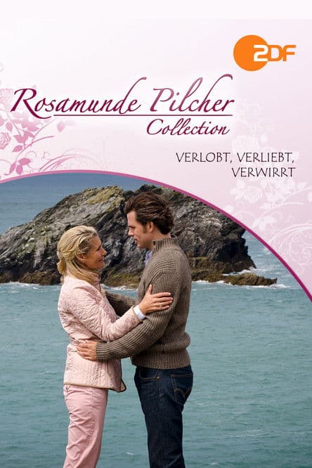 Rosamunde Pilcher: Verlobt, verliebt, verwirrt poster