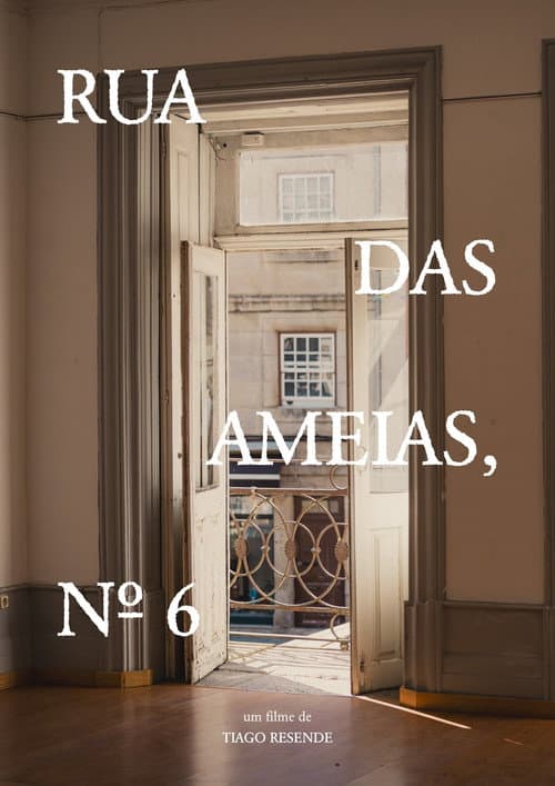 Rua das Ameias, n.º 6 poster