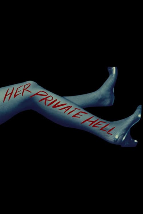 Her Private Hell poster