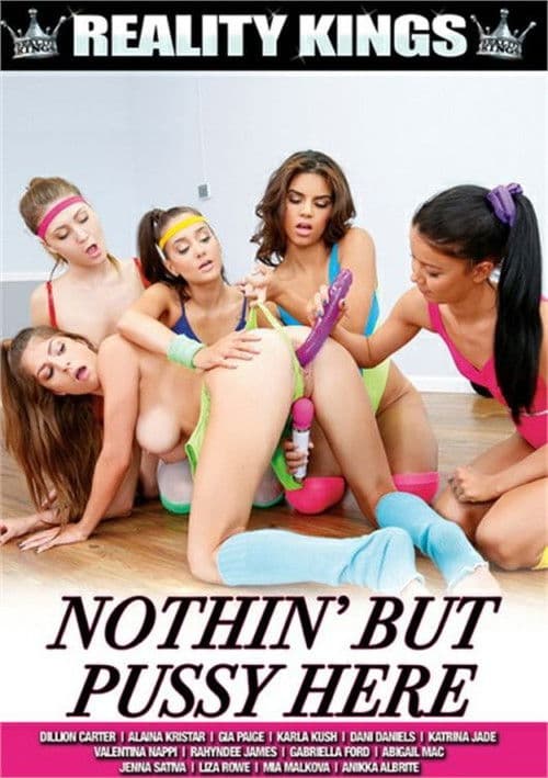 Nothin' But Pussy Here poster