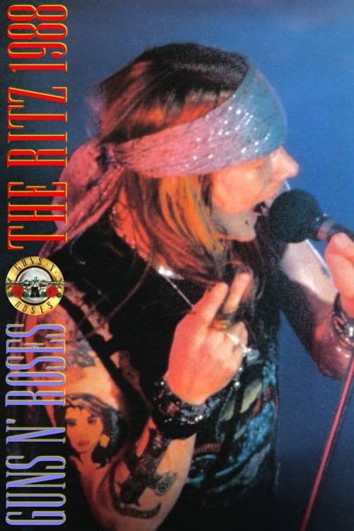 Guns N' Roses: Live at the Ritz 1988 poster