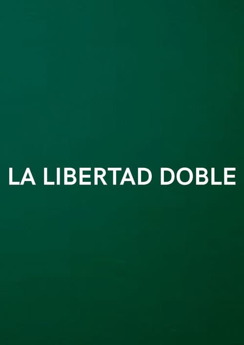 Double Freedom poster