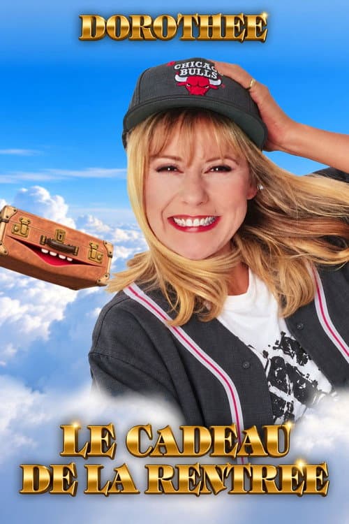 Dorothée : Le cadeau de la rentrée poster