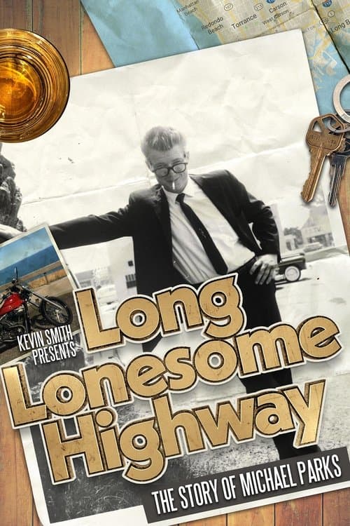 Long Lonesome Highway: The Story of Michael Parks poster