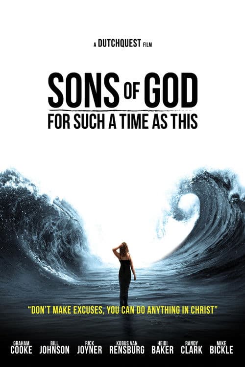 Sons of God: For Such a Time As This poster