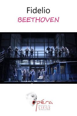 Fidelio - Opéra Royal de Wallonie-Liège poster