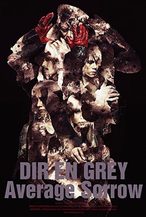 DIR EN GREY - AVERAGE SORROW poster
