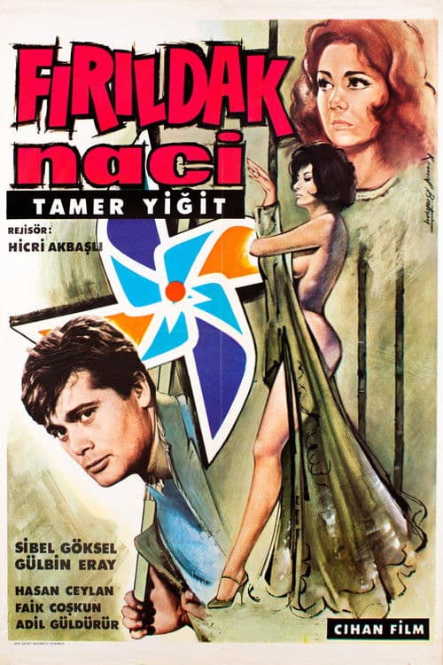 Fırıldak Naci poster