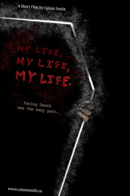 My Life, My Life, My Life poster