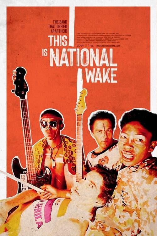 This is National Wake poster