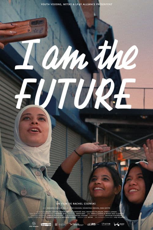 I am the Future poster