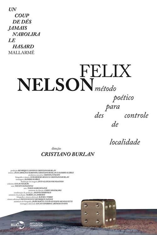 Nelson Felix – Método Poético para Descontrole de Localidade poster