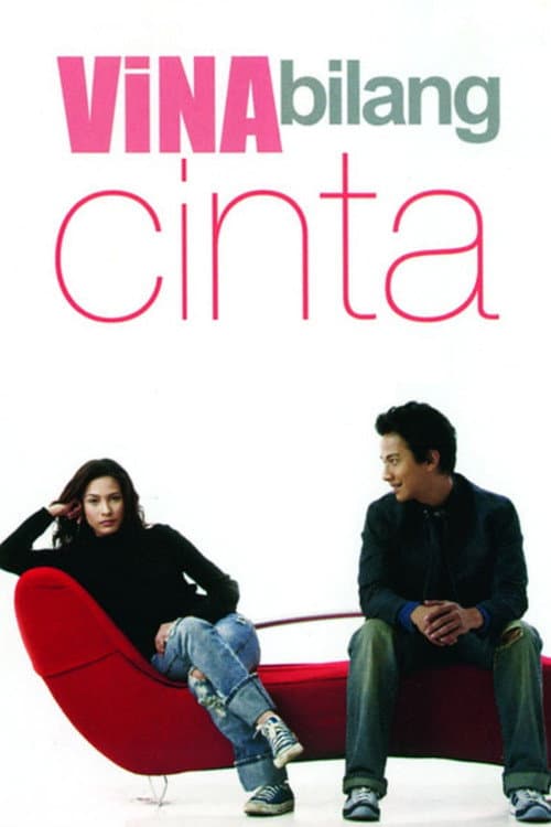 Vina Bilang Cinta poster