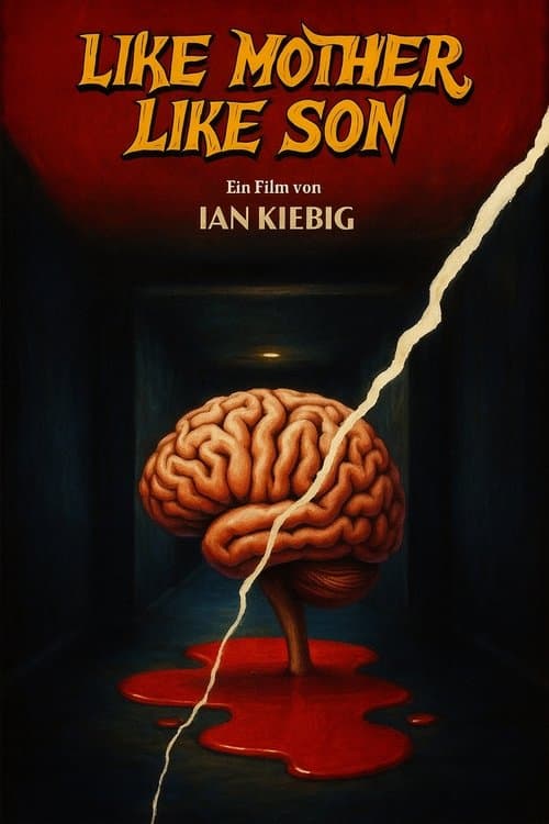 Wie die Mutter, so der Sohn poster