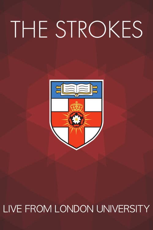 The Strokes Live at London University poster