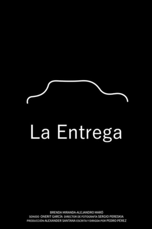 La Entrega poster