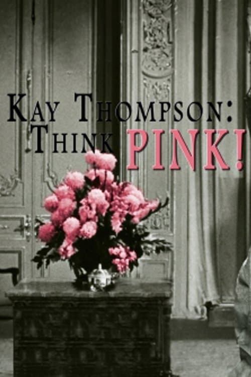 Kay Thompson: Think Pink! poster