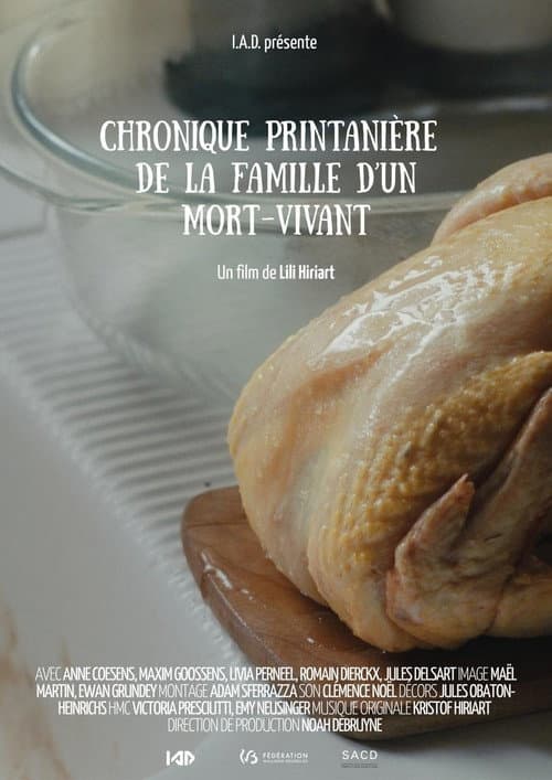Chronique Printanière de la Famille d’un Mort-vivant poster