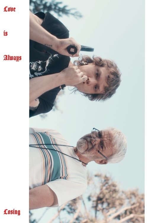 Love is Always Losing poster