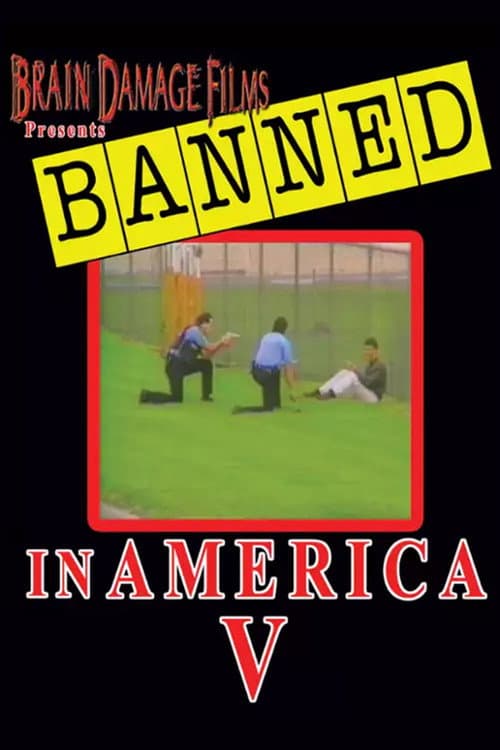 Banned! In America V: The Final Chapter poster