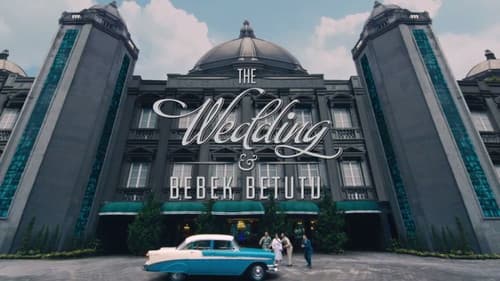 The Wedding & Bebek Betutu poster