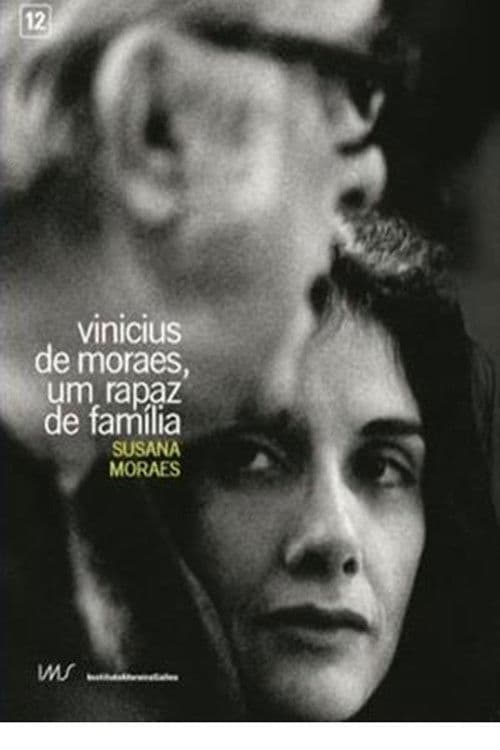 Vinicius de Moraes, Um Rapaz de Família poster