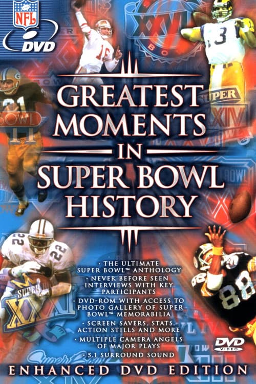 Greatest Moments in Super Bowl History poster