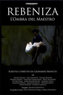 Rebeniza - L'ombra del maestro poster