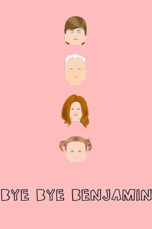 Bye Bye Benjamin poster