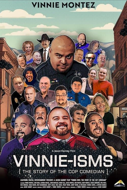 Vinnie-isms: The Story of the Cop Comedian poster