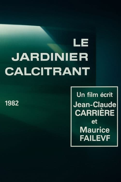 Le jardinier récalcitrant poster