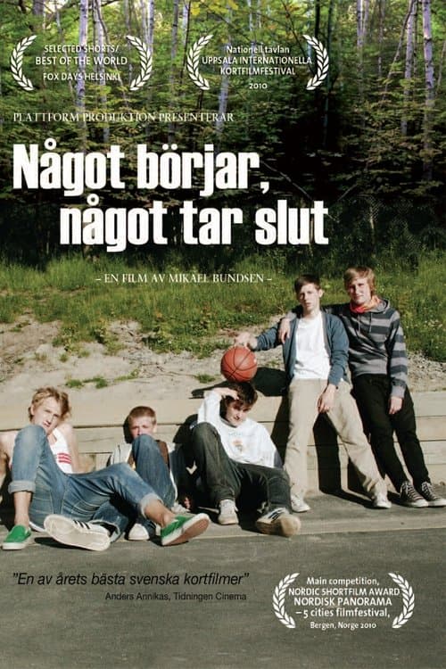 Something Begins, Something Ends poster